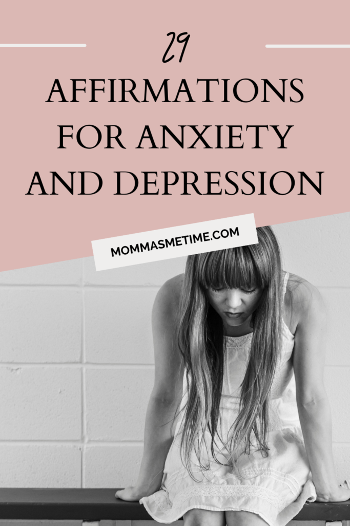  Affirmations for Anxiety and Depression