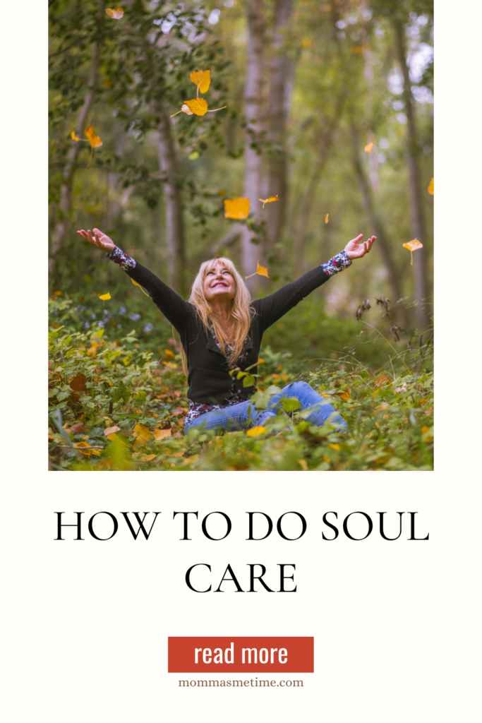 How To Do Soul Care