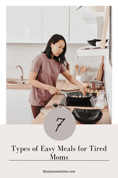 Easy meals for tired moms